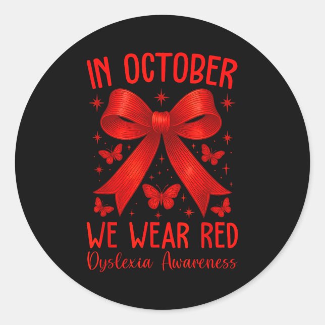 Dyslexia Awareness Month In October We Wear Red  Runder Aufkleber (Vorderseite)