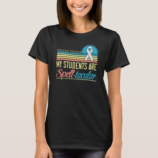 Dyslexia Teacher Awareness Dyslexic Reading Therap T-Shirt (Vorderseite)