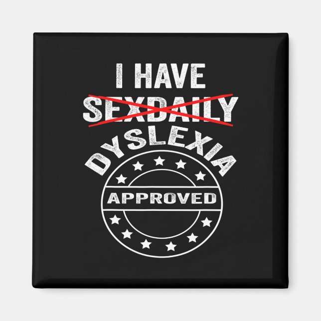 Dyslexie am Tag Magnet (Vorne)