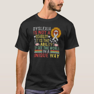 Dyslexie Bewusstsein Welteinzigartig Nicht Behinde T-Shirt