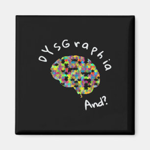 Dyslexie Bewusstseinsstörung Dysgraphie Schreiben  Magnet