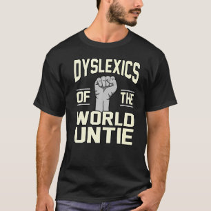 Dyslexie der Dyslexie der Welteinheit Dyslexie Bew T-Shirt