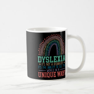 Dyslexie Es ist keine Behinderung Dyslexie Bewusst Kaffeetasse