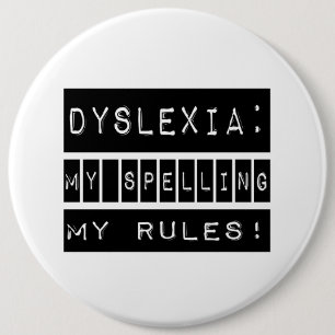 Dyslexie: Meine Rechtschreibung meine Regeln!  Button