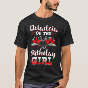 Dziadzia of the Birthday Girl Ladybug Bday Party C T-Shirt