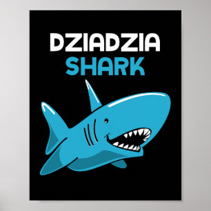 Dziadzia Shark Funny Family Opa Poster