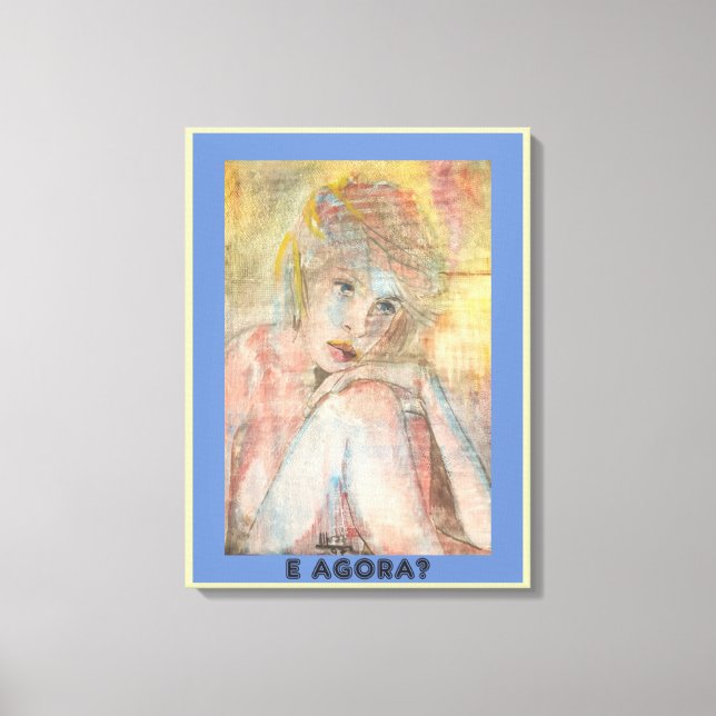 E AGORA? LEINWANDDRUCK (Vorderseite)