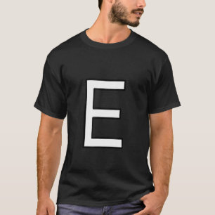 E Alphabet Brief Hauptstadt Großbuchstaben Wortnum T-Shirt