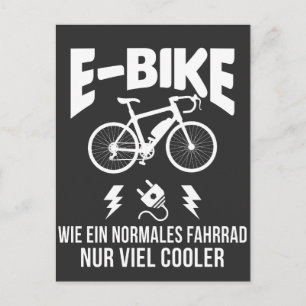 E-Bike Elektro Fahrrad Spruch für Radfahrer Postkarte