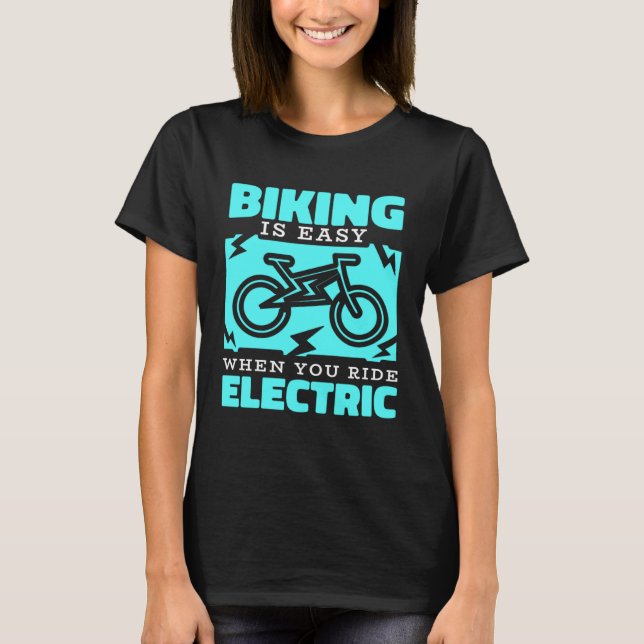 E Bike Ride Fahrrad Fahrradbatterie Elektrisch T-Shirt (Vorderseite)