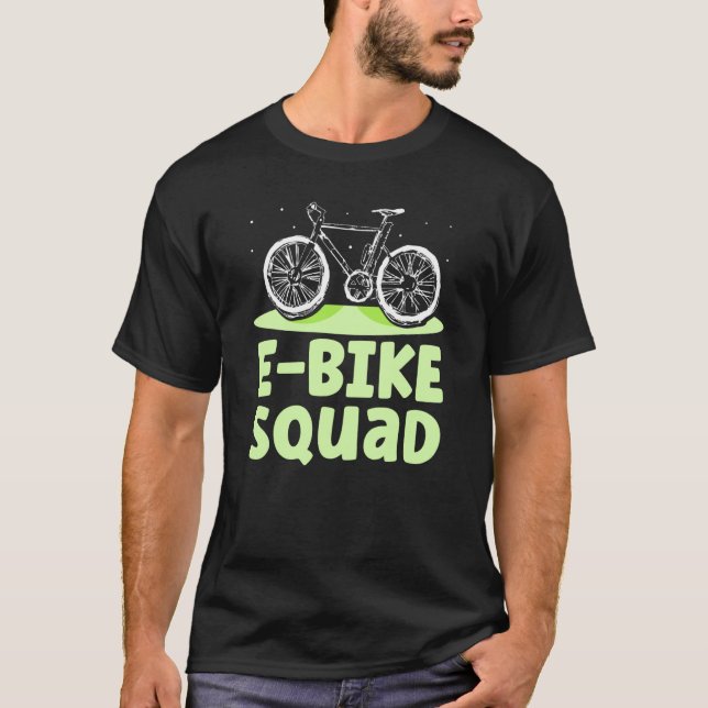 E Bike Squad Electric Biker Cyclist Biking T-Shirt (Vorderseite)