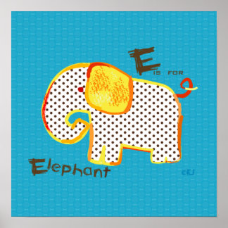 "E ist für Elefantenfarbdruck" Poster