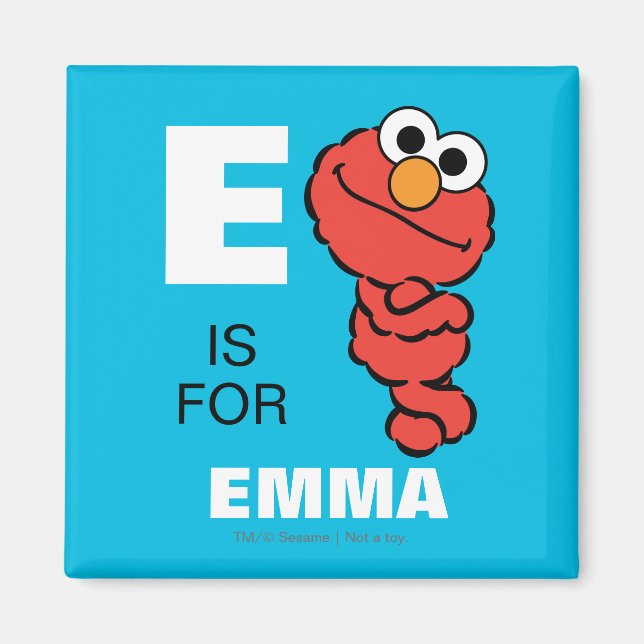 E ist für Elmo | Name hinzufügen Magnet (Vorne)