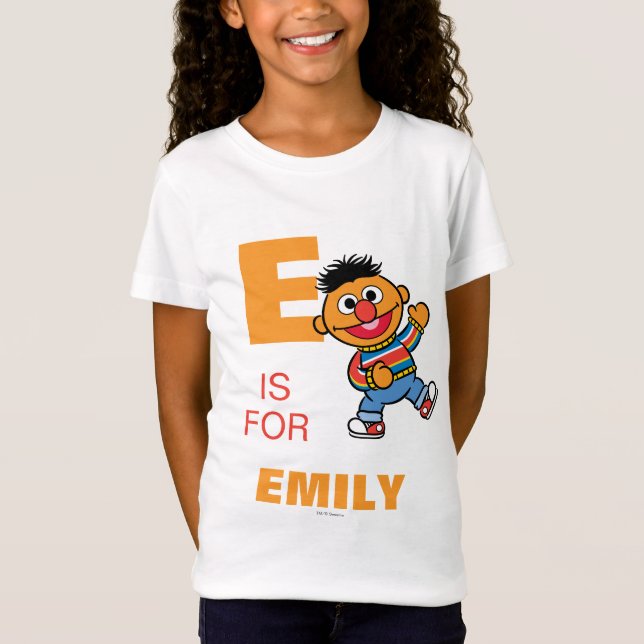 E ist für Ernie | Name hinzufügen T-Shirt (Vorderseite)