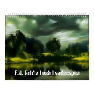 E.J. Gold's Lush Landscapes Kalender