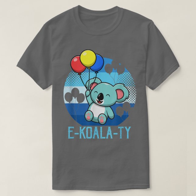 E-Koala-Ty Equality Koala Bear T-Shirt (Design vorne)