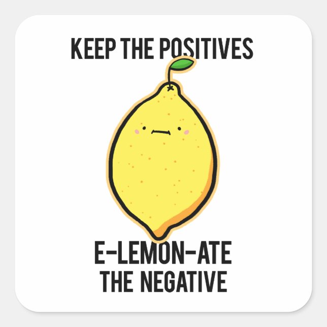 E-lemon-ate-The Negatives Lemon Pun Sticker (Vorderseite)