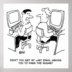 E-Mails des Computerbetreibers, die Zucker anforde Poster