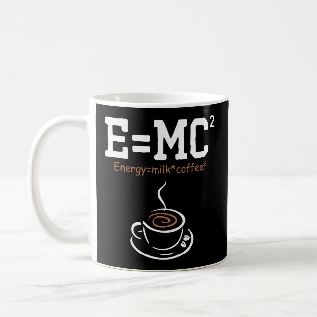 E Mc2 Energy Milk Coffee Physik Kaffeetasse (Links)