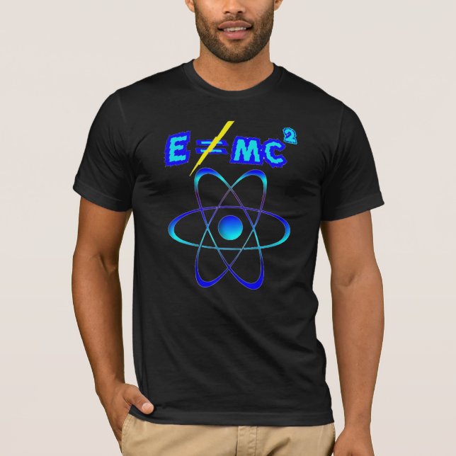 E tut nicht = mc2 - Einstein war falsch! T-Shirt (Vorderseite)