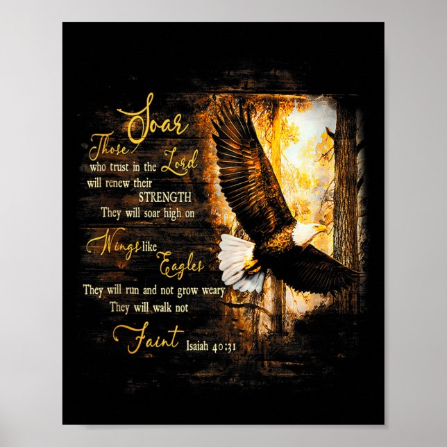 Eagle Forest They Will Soar High On Wings Jesus Is Poster (Vorne)