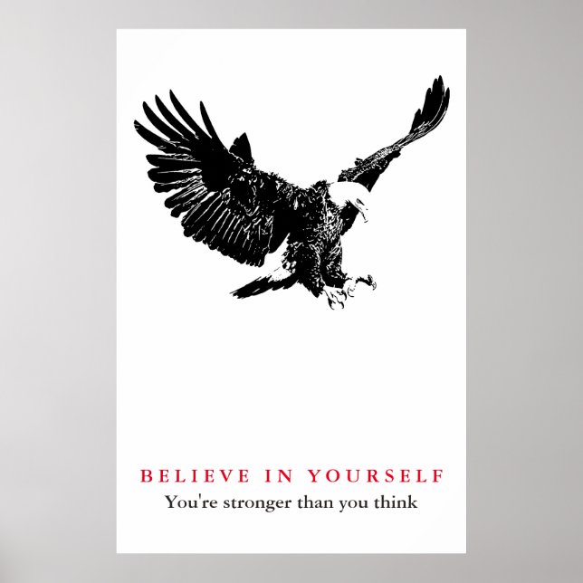 Eagle Motivierend Vertrauen glauben an sich selbst Poster (Vorne)