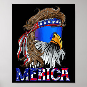 Eagle Mullet 4. Juli Amerikanischer Unabhängigkeit Poster