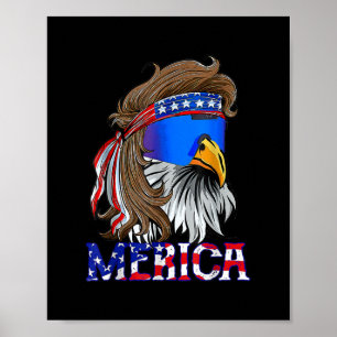 Eagle Mullet 4. Juli USA Fahne Merica Poster
