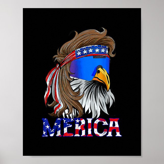 Eagle Mullet 4. Juli USA Fahne Merica Poster (Vorne)