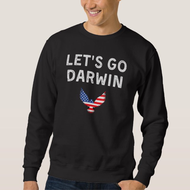 Eagle Usa American Flag Lasse Go Darwin Sweatshirt (Vorderseite)