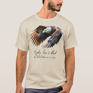 Eagles Don't Flock | Bald Eagle | Männer T-Shirt
