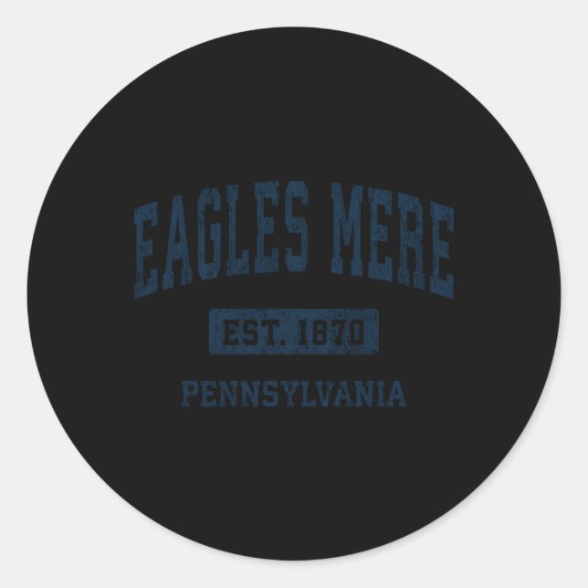 Eagles Mere Pennsylvania Pa Athletic Sports Runder Aufkleber (Vorderseite)