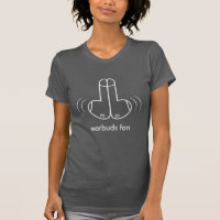 Earbuds Fan, Geek, Techie Giggles, Funny Tech