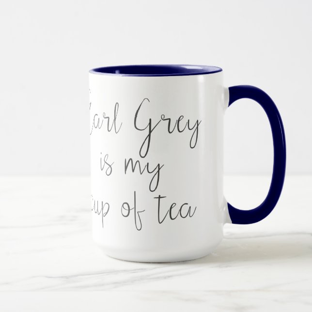 Earl Gray ist mein Teecup| Teefreunde Tasse (Rechts)
