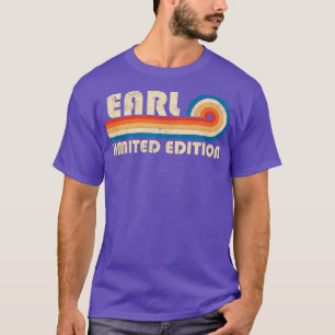 EARL Name Personalisiert Lustig Retro Vintage Gebu T-Shirt