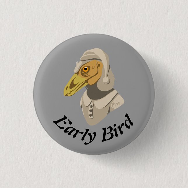Early Bird Button (Vorderseite)