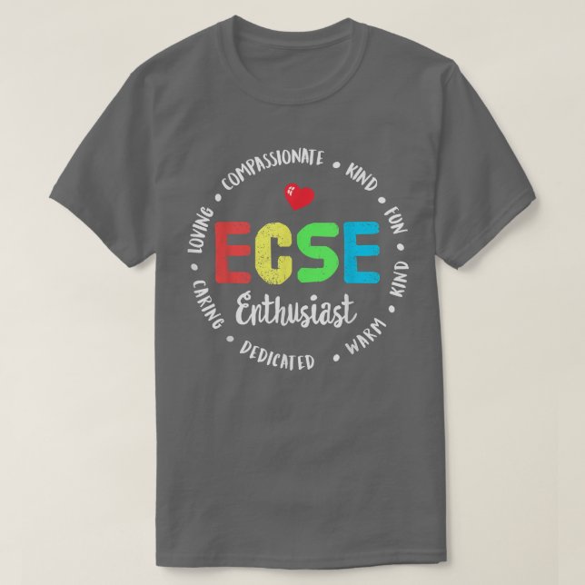 Early Chilhood Special Bildung SPED ECSE Crew T-Shirt (Design vorne)