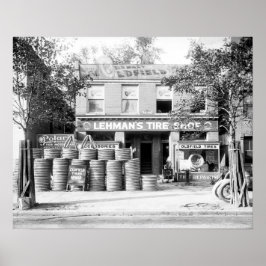 Early Tire Shop, 1921. Vintages Foto Poster