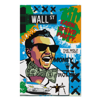 Earn. Spend. Party. (Wall Street Pop) Poster