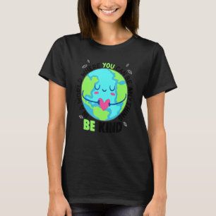 Earth Be Kind in October We Wear Orange For Unity T-Shirt
