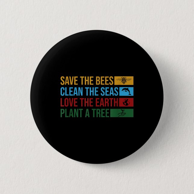 Earth Day 2022 Planet Environmental Science Rett T Button (Vorderseite)