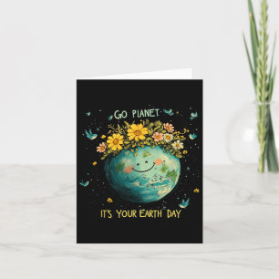 Earth Day 2025 Go Planeti T's Your Earth Day Niedl Karte