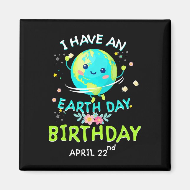 Earth Day 22. April Grüner Geburtstag Magnet (Vorne)
