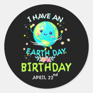 Earth Day 22. April Grüner Geburtstag Runder Aufkleber