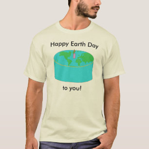 Earth Day Cake T-Shirt