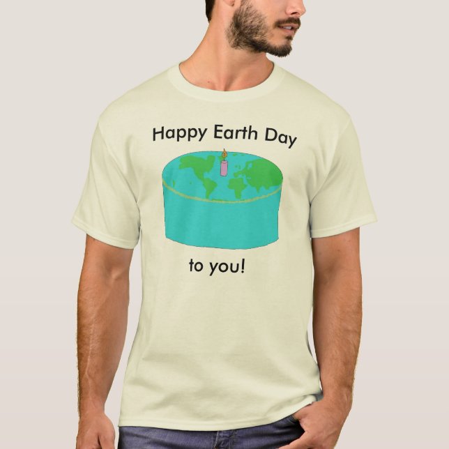 Earth Day Cake T-Shirt (Vorderseite)