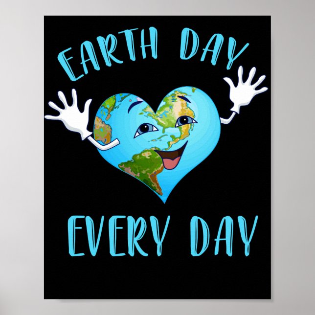 Earth Day Earth Day Jeden Niedlichen Herzplaneten Poster (Vorne)