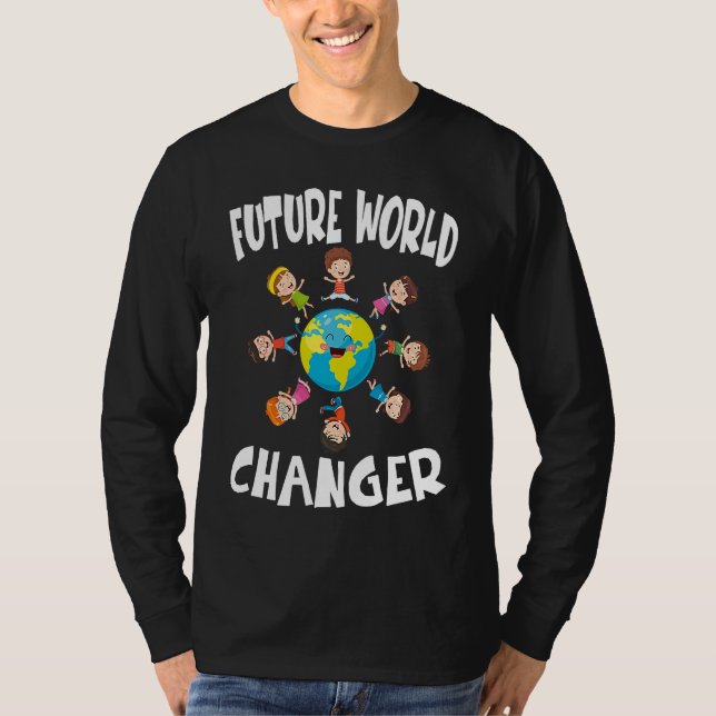 Earth Day Future World Changer Environmentalist  4 T-Shirt (Vorderseite)
