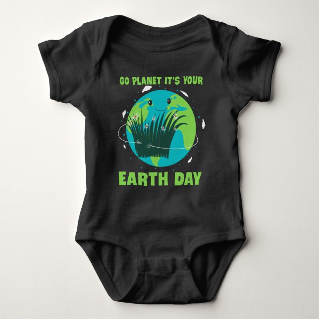 Earth Day: Go Planet It's Your Earth Day Baby Strampler (Vorderseite)