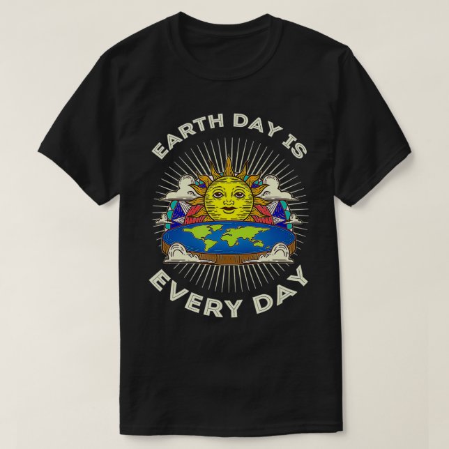 Earth Day Is Every Day  Save Our Planet Tee With E (Design vorne)